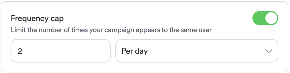 Screenshot showing for frequency cap functionality.